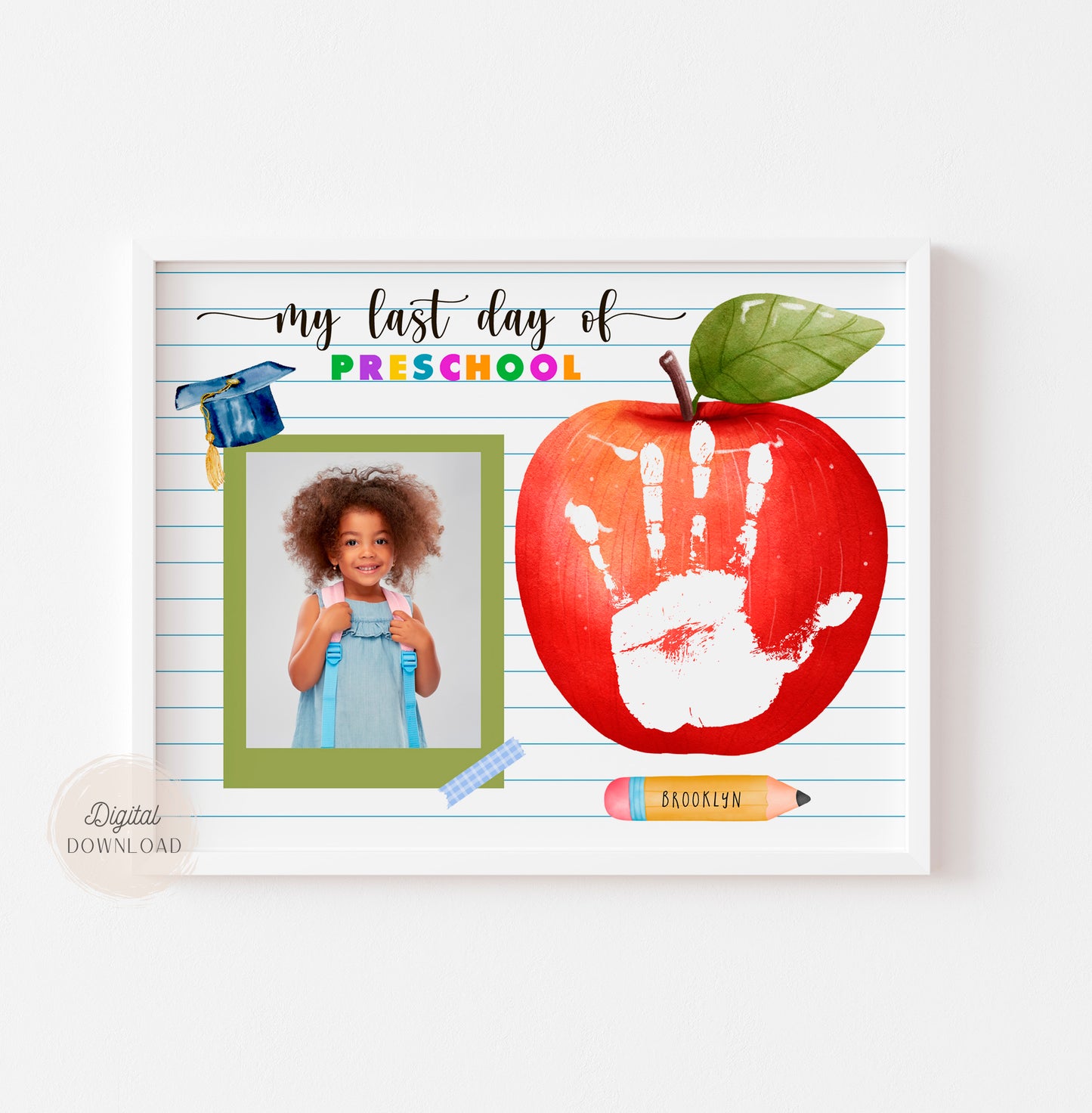 Last Day of Preschool Printable with handprint