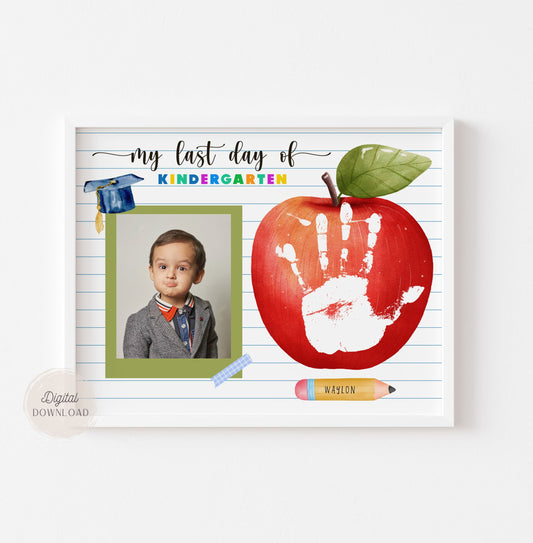 Last Day of Kindergarten Printable with photo and handprint