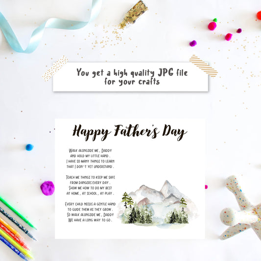 Walk alongside me daddy - Fathers day handprint poem