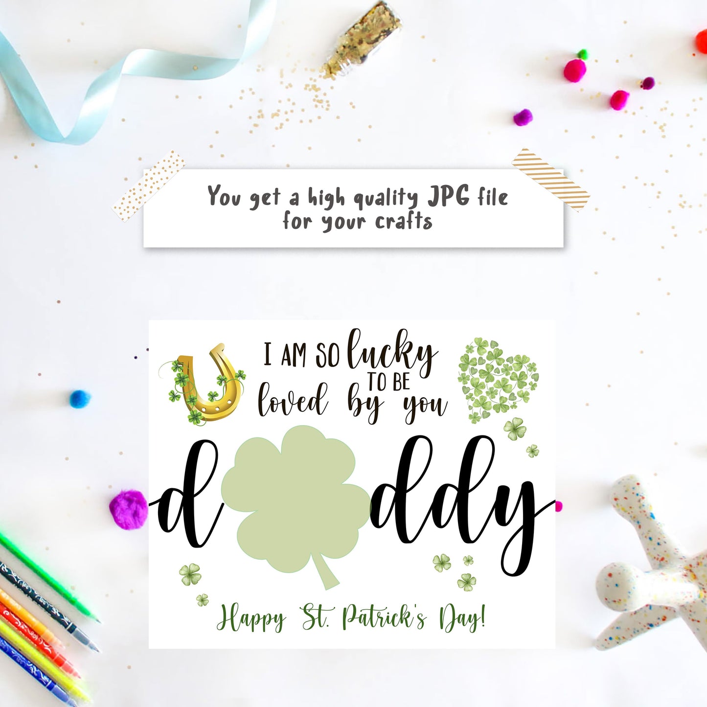 Lucky loved by you Daddy - St Patrick's day Handprint