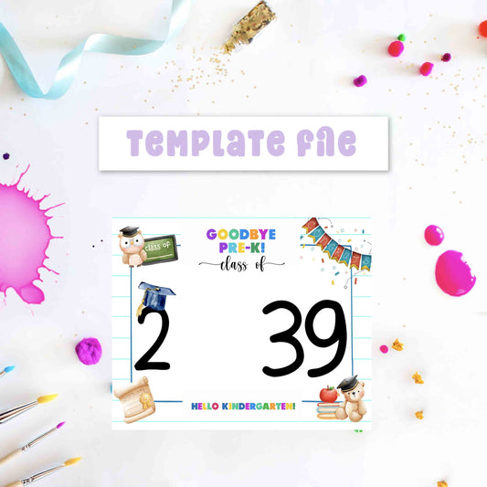 Goodbye Pre-K - Hello Kindergarten Sign Printable