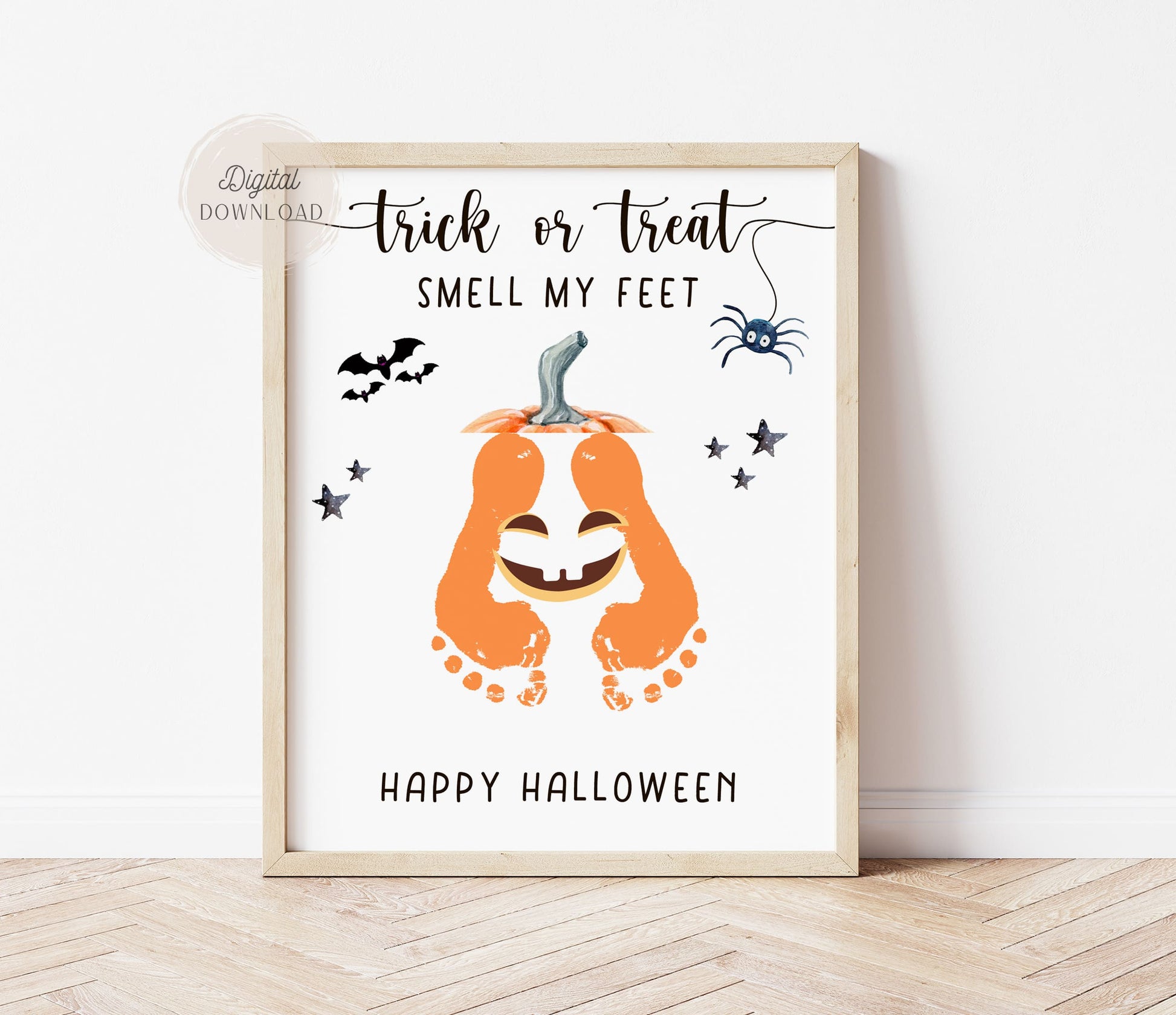 Trick or Treat Smell My Feet - Halloween Pumpkin Footprint Art