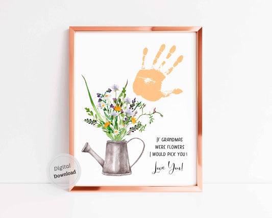 If grandmas were flowers I would pick you