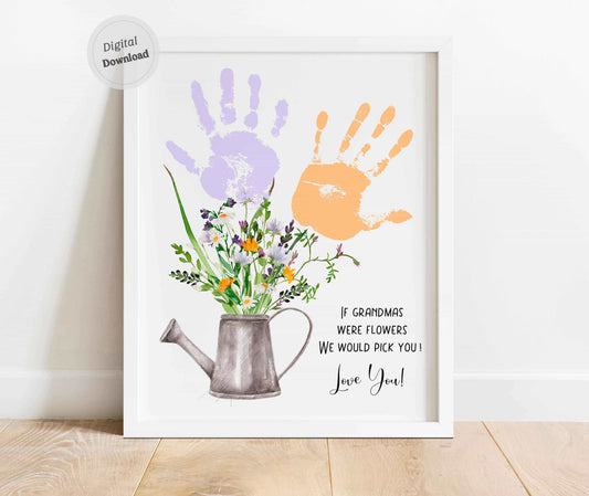 If grandmas were flowers we would pick you