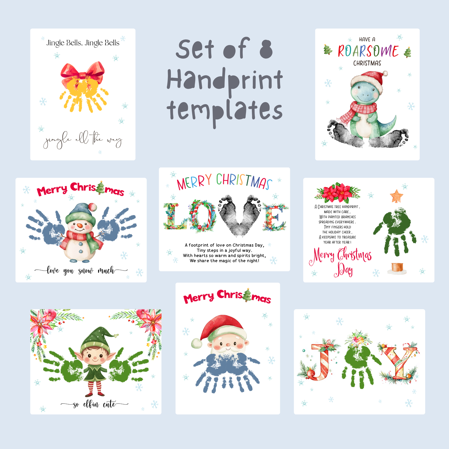 Set of 8 printable Christmas handprint templates featuring snowman, elf, Santa, dinosaur, bells, and holiday words with poems and festive illustrations.