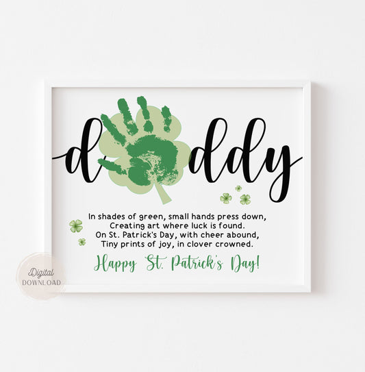 Happy St Patrick's day Daddy - Handprint shamrock poem