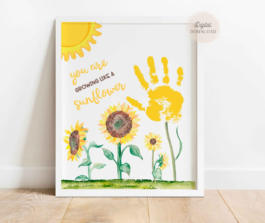 You are growing like a sunflower - Handprint Art With Sunflowers