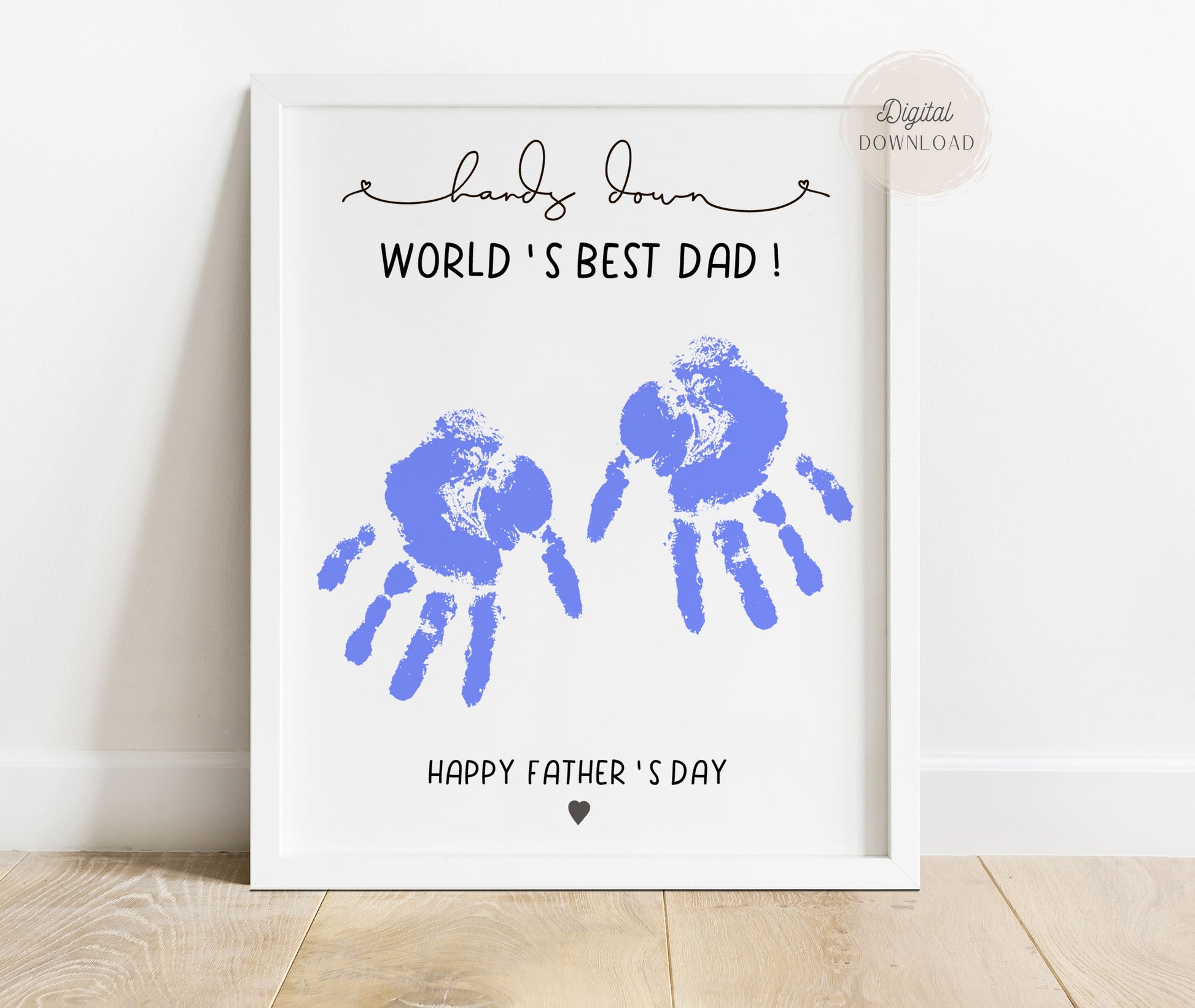 Father's day gift DIY Craft - Hands down World's best Dad Handprint art