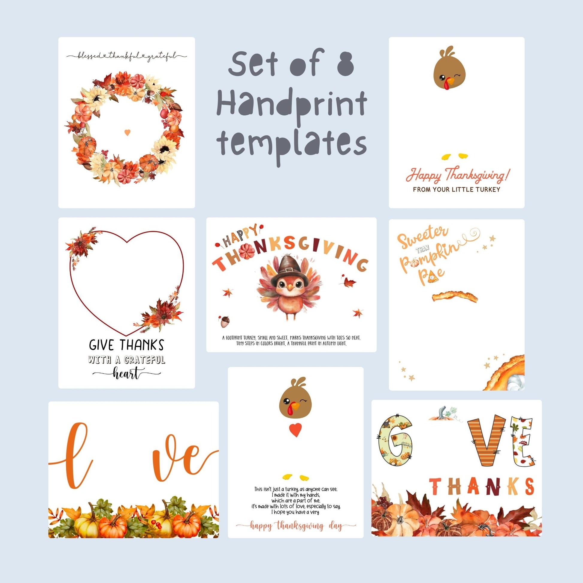 Set of 8 printable Thanksgiving handprint templates featuring turkeys, pumpkins, fall leaves, and heartfelt messages for kids’ crafts.