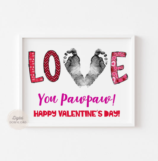 Valentine New born Footprint - 'Love you PawPaw'