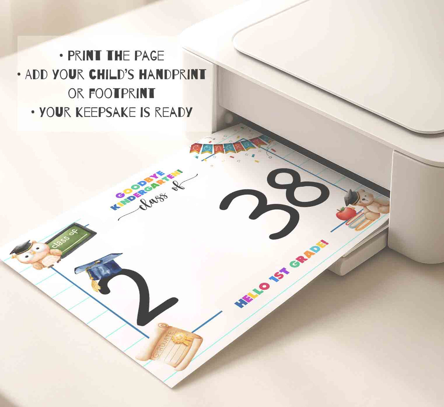 Goodbye Kindergarten - Hello First Grade Sign Printable