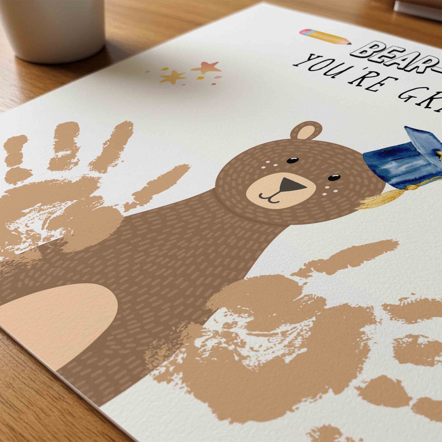 Bear-y Proud, You're Graduating - Graduation Handprint Printable