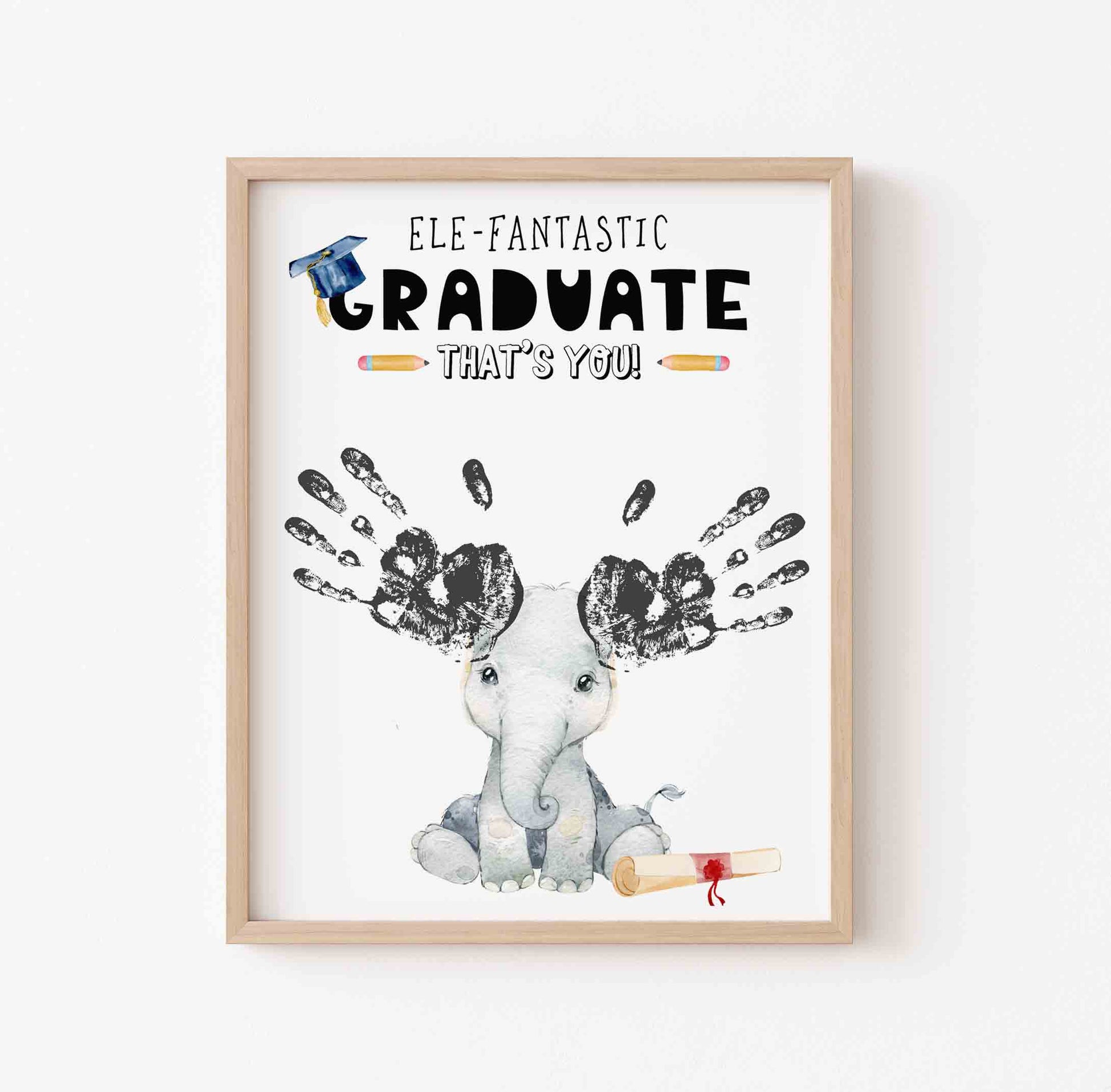 Preschool Graduation Handprint Template Ele-fantastic Graduate