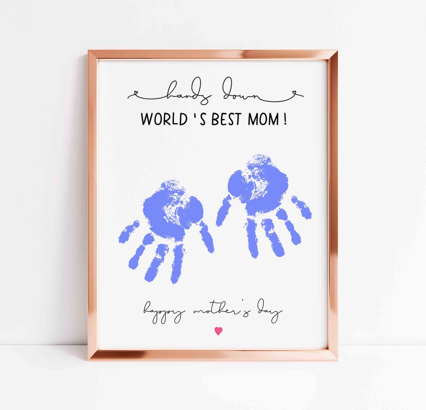 Hands Down You Are the Best Mom Handprint Printable Card