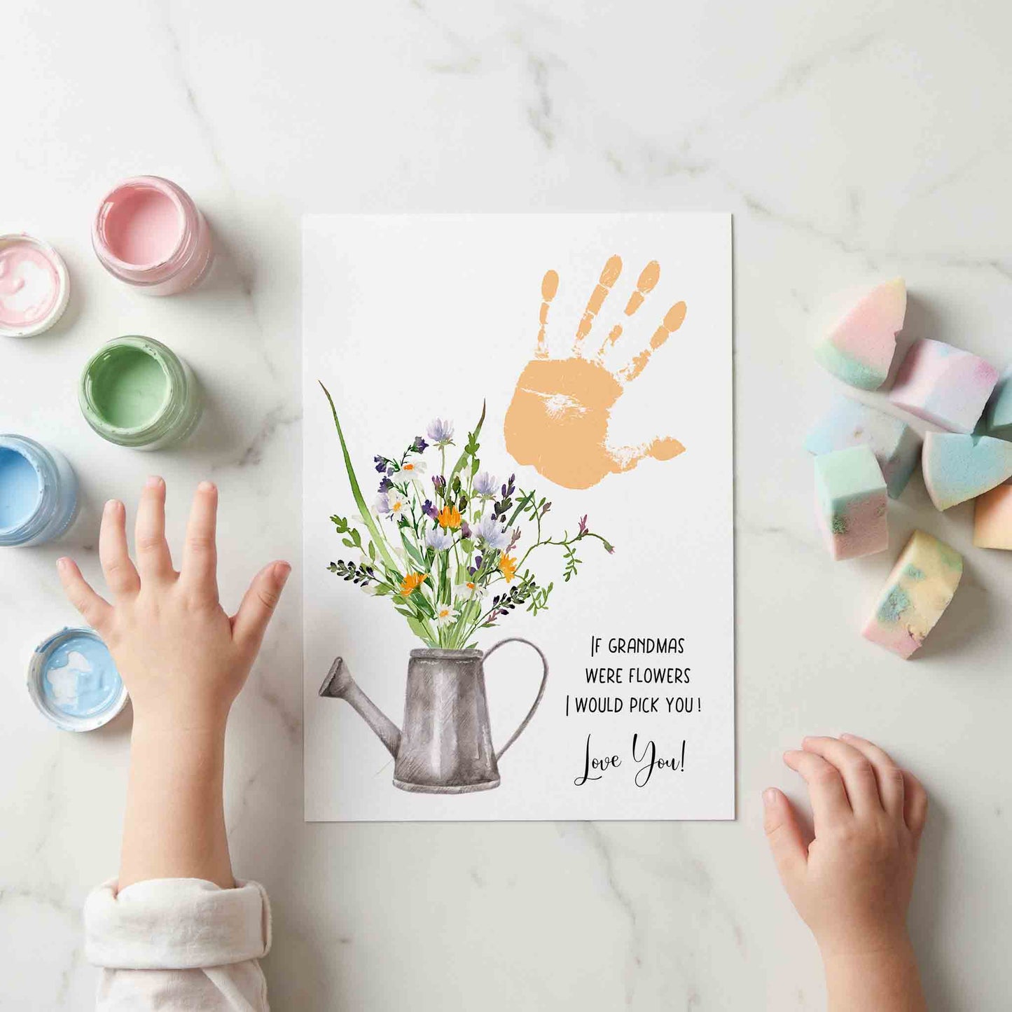 If Grandmas Were Flowers I Would Pick You Handprint Printable