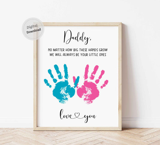 No matter how big these hands grow - Father's day handprint craft