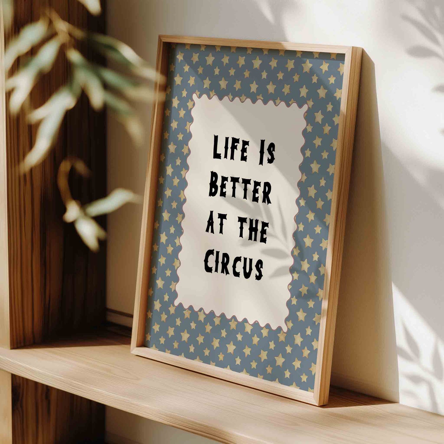 Life is better at the circus typography print styled for a vintage circus nursery room