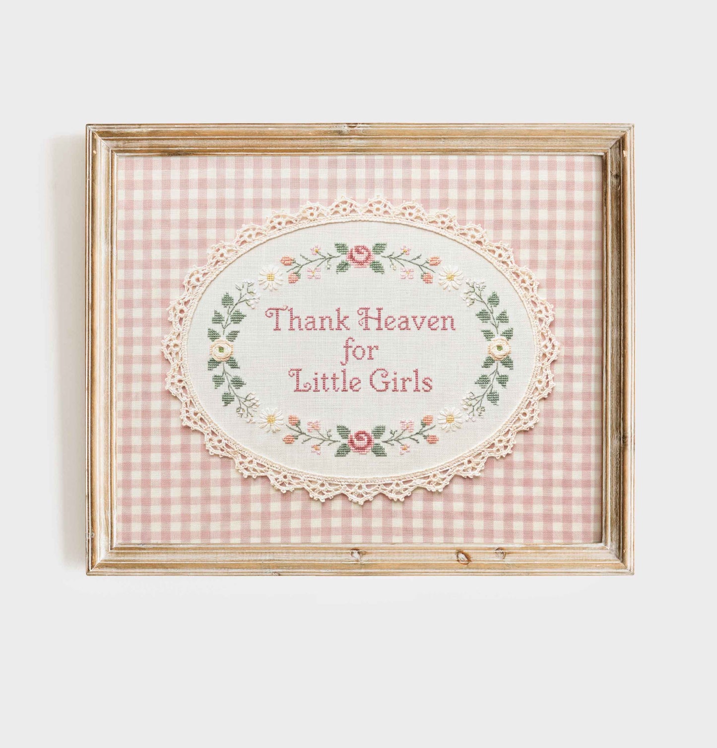 Thank Heaven for Little Girls faux embroidery print in an oval lace frame