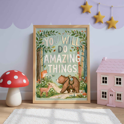 Retro wall art of a little bear with a backpack walking a forest path past a fawn and a fox, lettered You Will Do Amazing Things