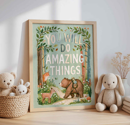 You Will Do Amazing Things in hand lettering on a retro bear on a forest path wall art print