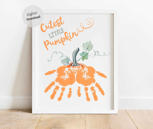 Cutest Little Pumpkin Handprint or Footprint Art Download