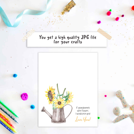 If Grandparents were flowers I would pick you Handprint template printable